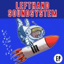 LeftHandSoundSystem - Ror