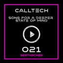 Calltech - Song For A Deeper State Of Mind