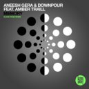 Aneesh Gera & Downpour feat. Amber Traill - Memory