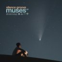 Silence Groove - The Muses