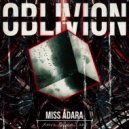 Miss Adara - Oblivion