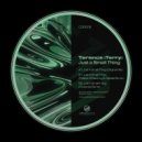 Terence :Terry: - Just a Small Thing (Cosenza Remix)