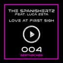 The Spanishertz Feat. Luca Zeta - Love At First Sight