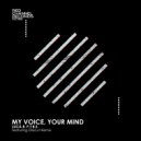 Luca B, P.T.B.S. - My Voice, Your Mind