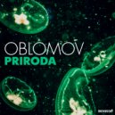 Oblomov - Wood Food