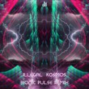 Illegal (GR),Bionic Pulse - Kosmos