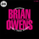 Brian Owens & the Royal Five - Sparrow