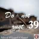 SVnagel (LV ) - Do Not Rust-39 mix