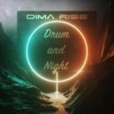 Dima Rise - Drum & Night