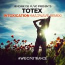 Jendrik De Ruvo & Totex - Intoxication