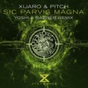 XiJaro & Pitch - Sic Parvis Magna
