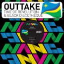 Outtake - Time Of Revolution