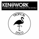 Ken@Work - Cajun Moon