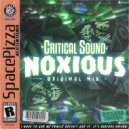 Critical Sound - Noxious