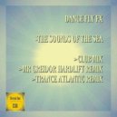 Dance Fly FX - The Sounds Of The Sea