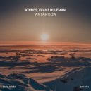 Kinngs, Franz Blueman - Antártida