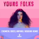 Chemical Disco, Raphael Siqueira, Cool 7rack - Young Folks