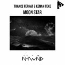 Trance Ferhat & Kenan Teke - Moon Star