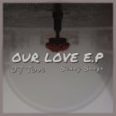 DJ Two4, Sunny Songo - Our Love