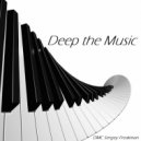 DMC Sergey Freakman - Deep the Music