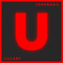 Tokerhail - Lillaby