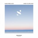 Kaan Pars feat. Koa - When You're High