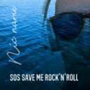 Nic Name - SOS Save Me Rock'n'Roll