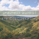 Eye Color Dreams - The Eternal Return (Live)