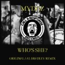 Mydoz - Who's She?