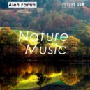 Aleh Famin - Nature Music