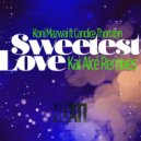 Koni Mazwai, Candace Thornton - Sweeter Love