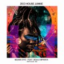 Zico House Junkie, Muana Oyo, Boule - Mpanya