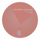 Alex Gomez, Live For Love - Special For Me
