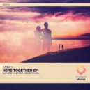 Emro - Close To You