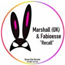 Marshall (UK) & FabioEsse - Recall