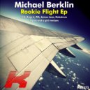 Michael Berklin - Rookie Flight (James Loca Remix)
