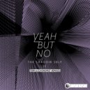 Yeah But No - Veneer