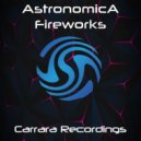 Astronomica - Fireworks