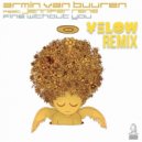 Armin van Buuren feat. Jennifer Rene - Fine Without You