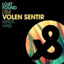 Volen Sentir - Hael