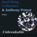 Soul Deep Collective & Anthony Poteat - Unbreakable (Instrumental Mix)