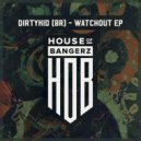 Dirty Kid (BR) - Moving (Original Mix)