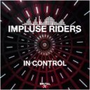 Impulse Riders - In Control