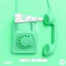 Joey Ayden - Still Loving You (Instrumental Mix)