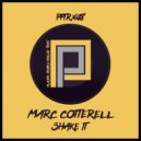 Marc Cotterell - Shake It