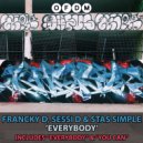 Francky D, Sessi D & Stas Simple - You Can (Original Mix)