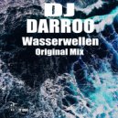 DJ Darroo - Wasserwellen