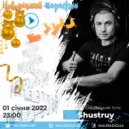 Shustruy - EN-TRANCE #01 (NEW YEAR 2022 MARATHON M4U RADIO Ukraine)