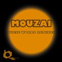 Mouzai - These Words