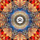 Aldous - Birthday